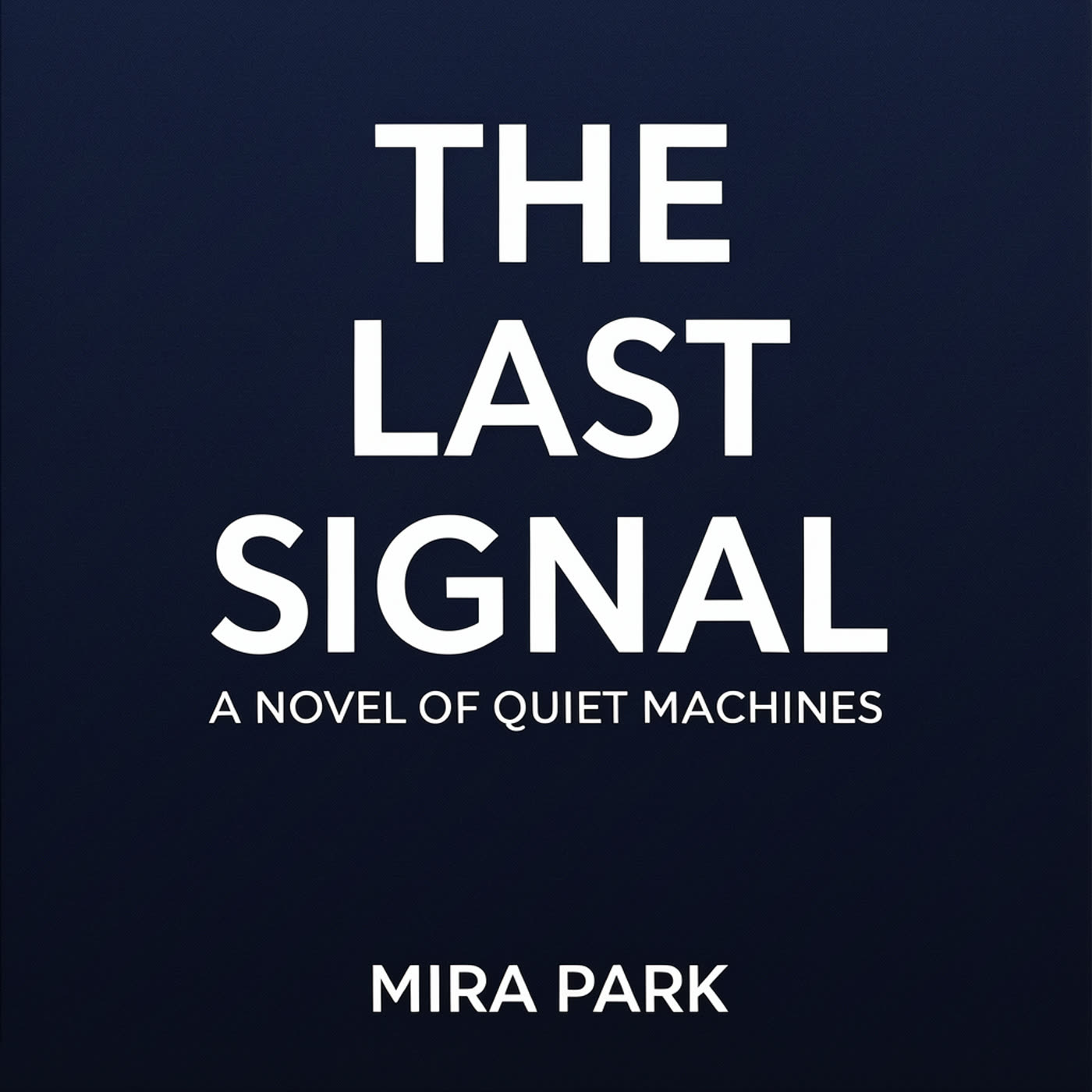 FLUX.2 Klein 9B output: book cover THE LAST SIGNAL