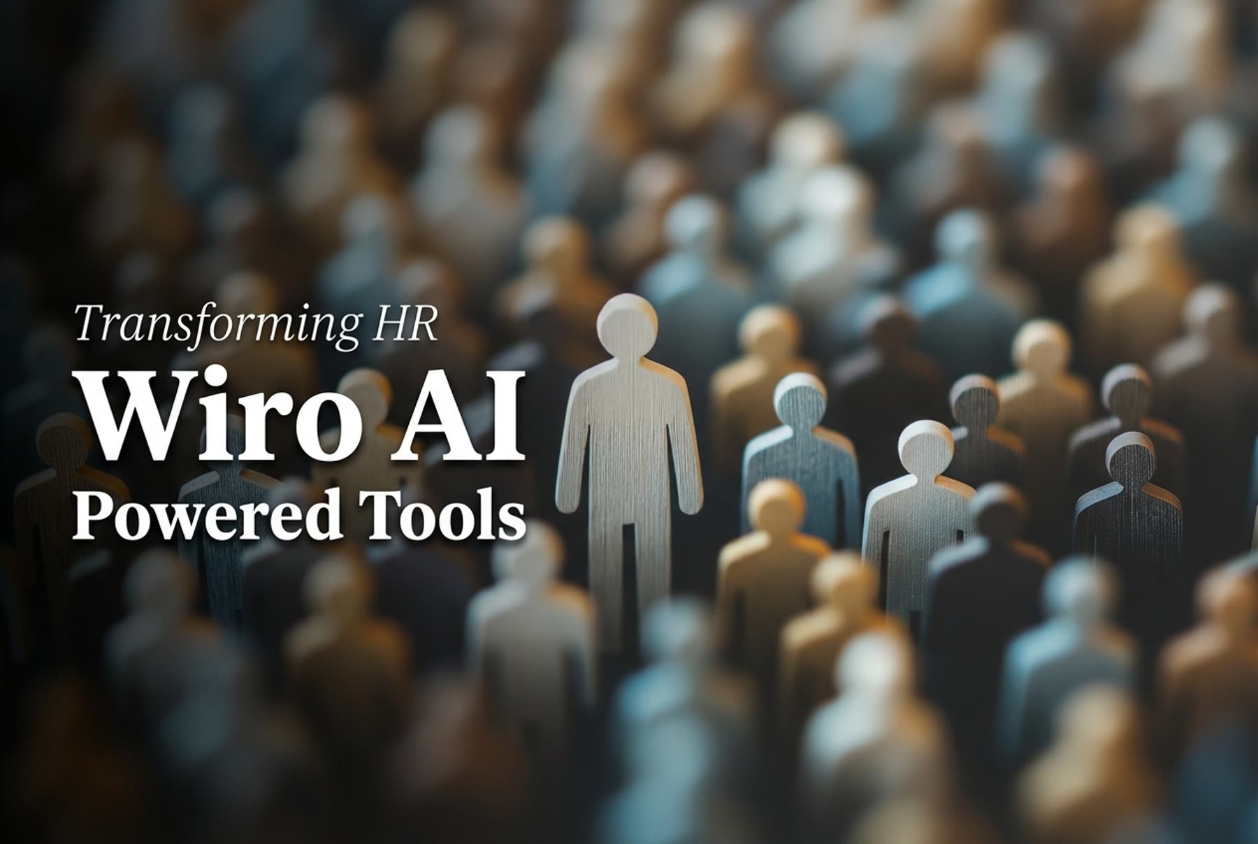 Transforming HR with Wiro AI-Powered Tools