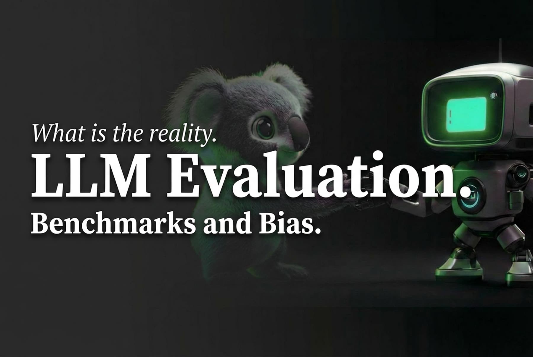 LLM Evaluation: What Is the Reality? | Wiro AI