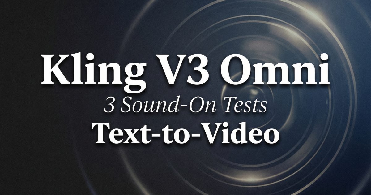 Kling V3 Omni: 3 Sound-On Text-to-Video Tests (720p)