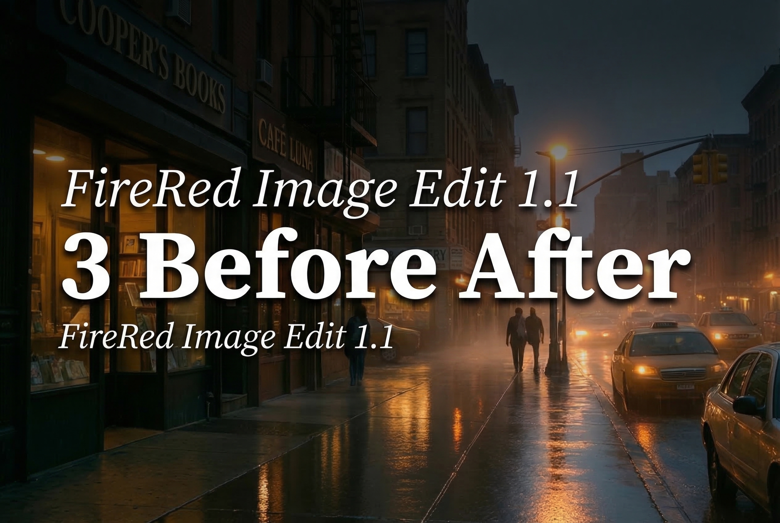 FireRed Image Edit 1.1: 3 Before and After Edits