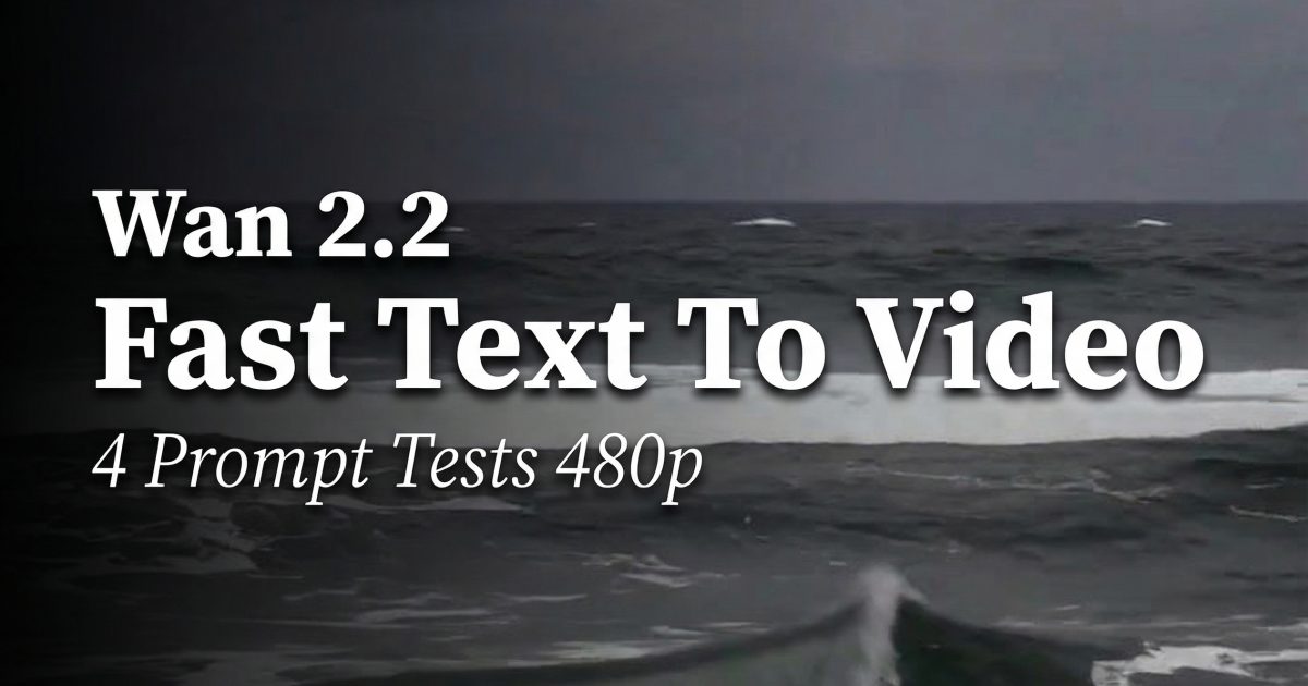 Wan 2.2 Fast Text-to-Video: 4 Short Prompt Tests (480p)
