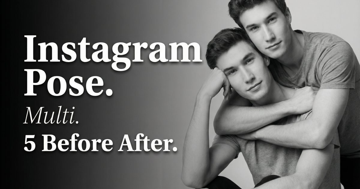 Instagram Pose Multi: 5 Before and After Pose Presets