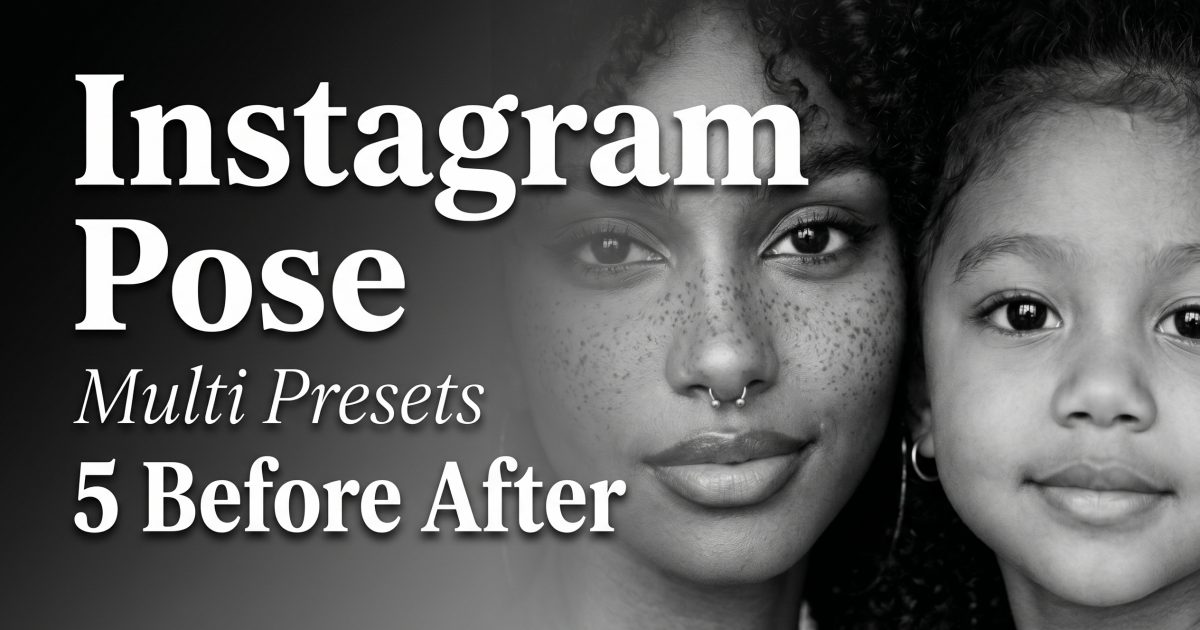 Instagram Pose Multi: 5 Duo Pose Presets (Before/After)