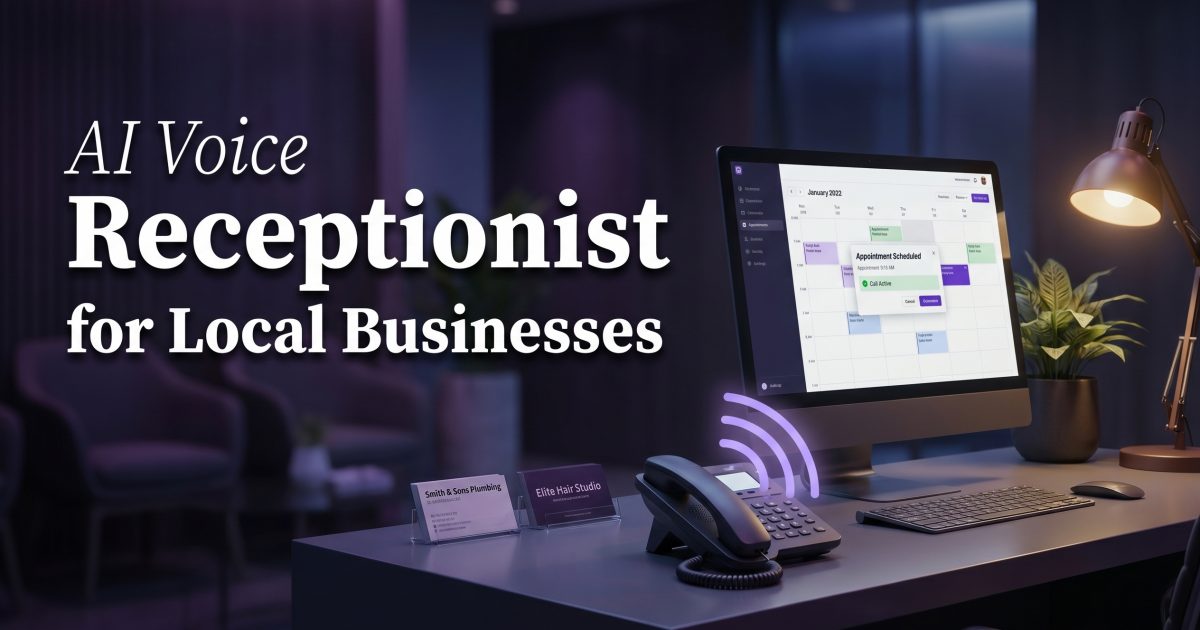 AI Voice Receptionist for Local Businesses