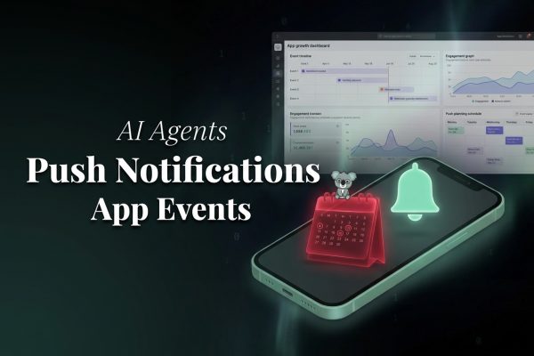 AI Agents for Push Notifications and App Events