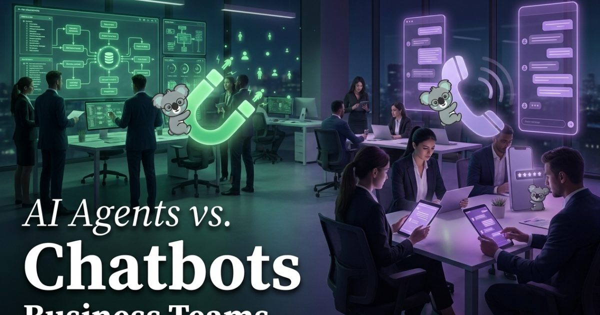 AI Agents vs Chatbots for Business Teams