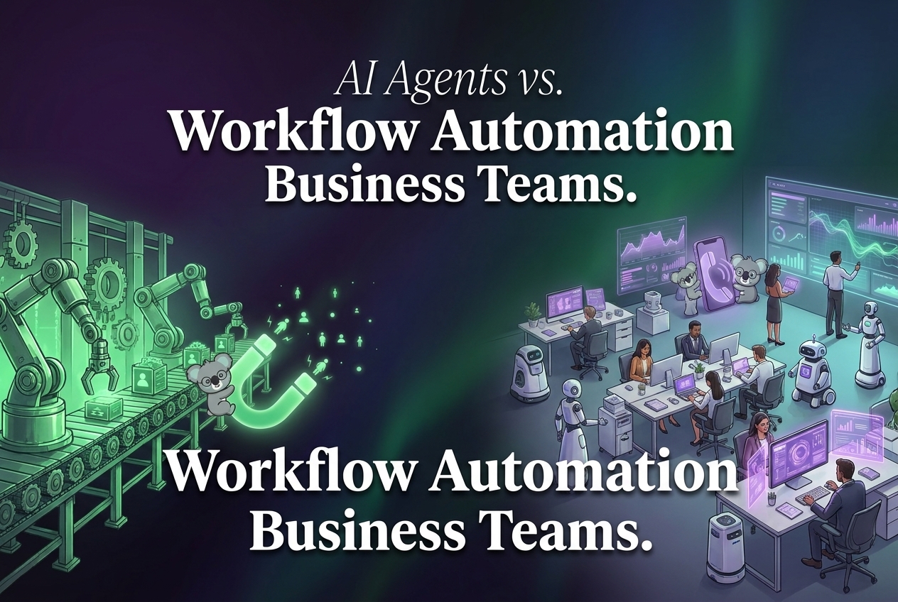 AI Agents vs Workflow Automation: What Teams Should Use