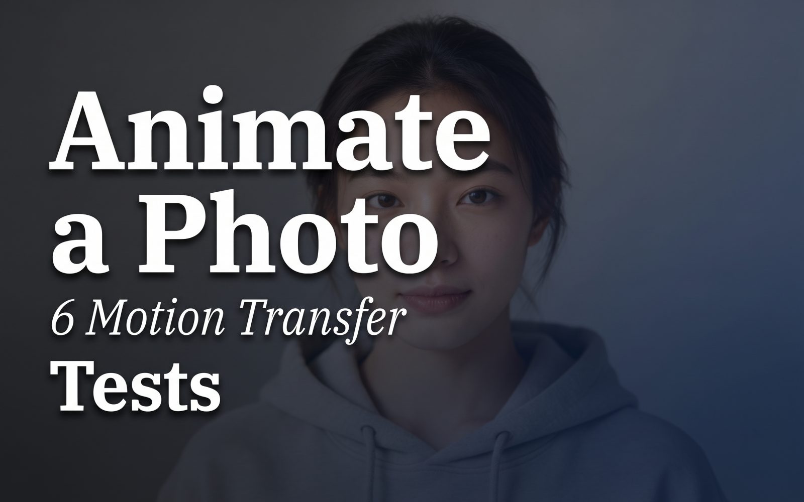 Animate a photo motion transfer test cover